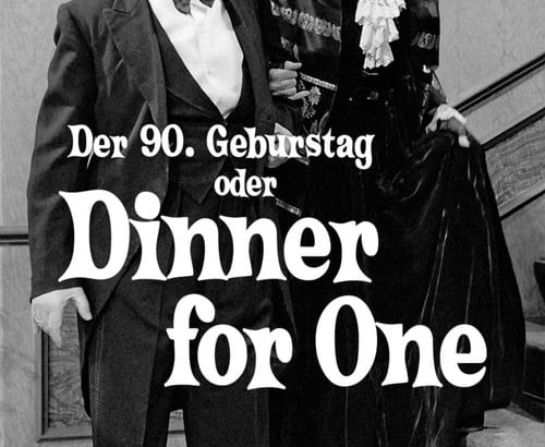 Plakat von "Der 90. Geburtstag oder Dinner for One"