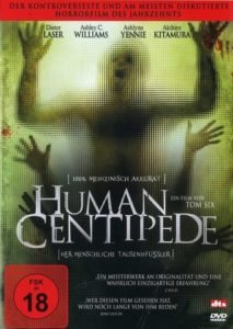 Plakat von "The Human Centipede - Der menschliche Tausendfüßler"