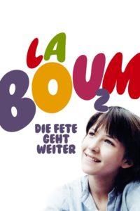 Plakat von "La Boum 2 - Die Fete geht weiter"