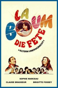 Plakat von "La Boum - Die Fete"